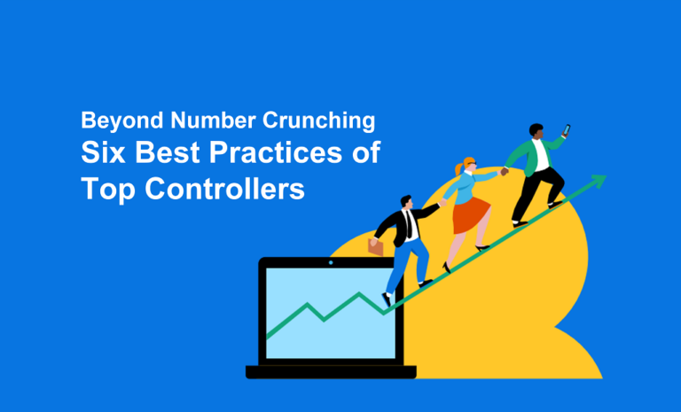 Beyond Number Crunching:  Six Best Practices of Finance Controllers