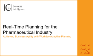 Icit-Workday-adaptve-planning-real-time-planning-phamaceutical-demo-1 real-time planning for the Pharmaceutical industry