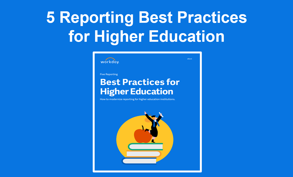 Five Reporting Best Practices for Higher Education