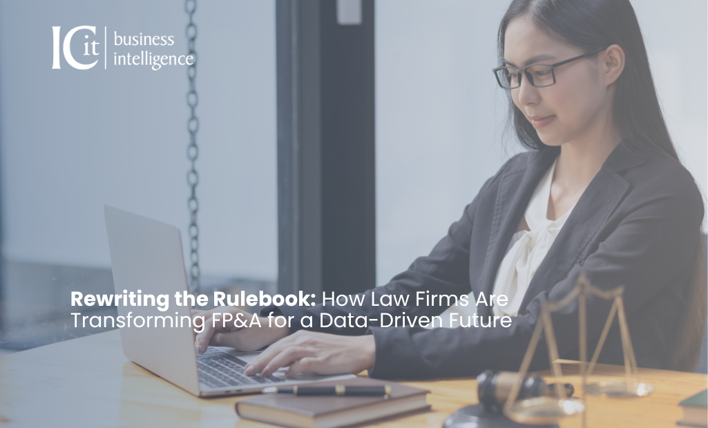 How Law Firms Are Transforming FP&A for a Data-Driven Future