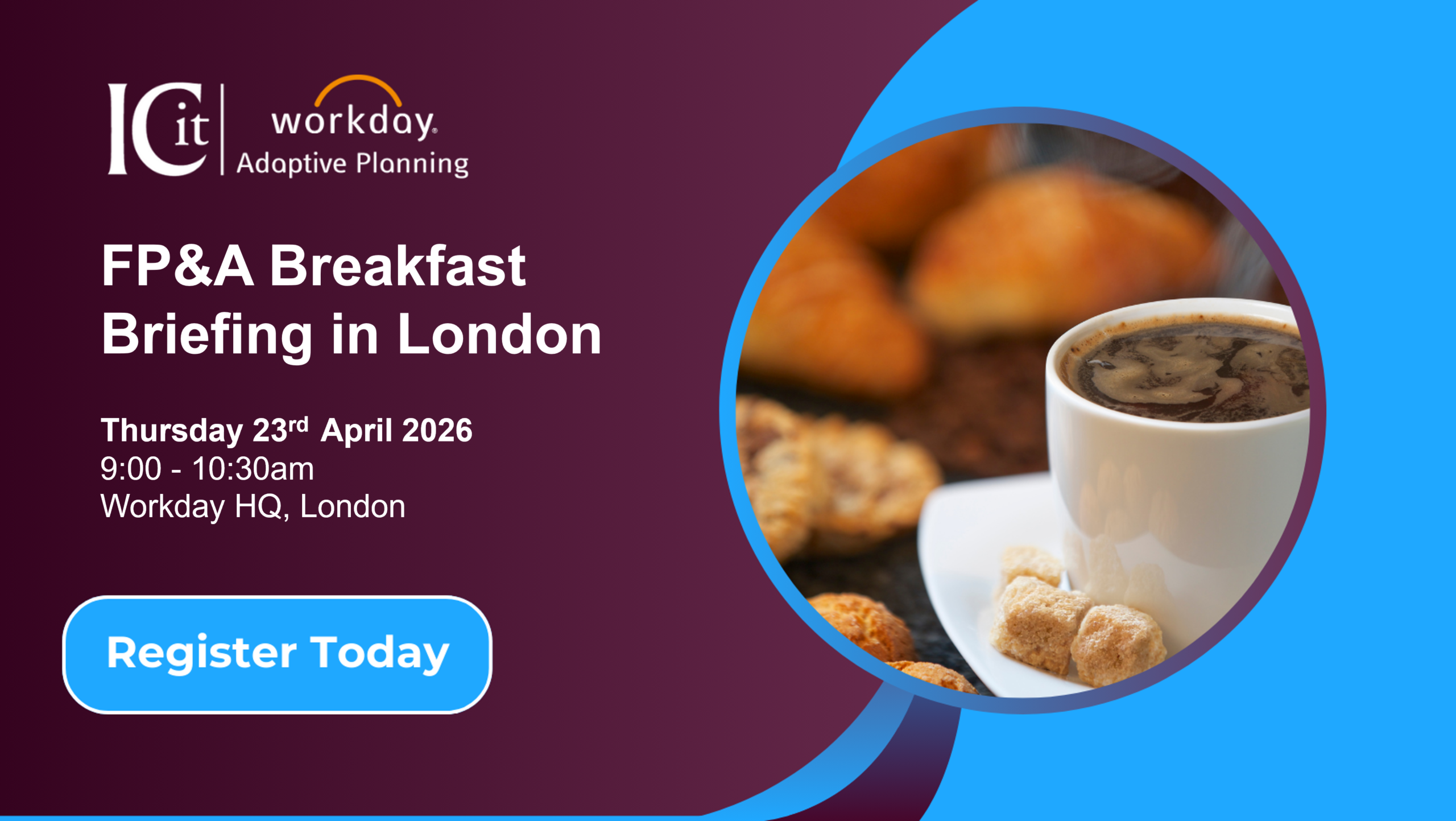 FP&A Breakfast Briefing at Workday HQ London - April 2026 1 FPA London April scaled